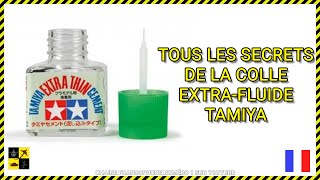 ✅ Plastikdream: La colle Extra-fluide Tamiya , quelques astuces pour débutants.