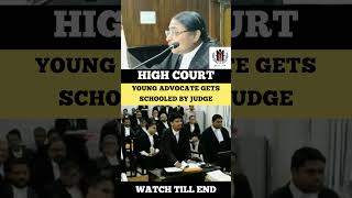 Young Advocate Gets Schooled by Judge #judge #advocate #highcourt #shortvideo