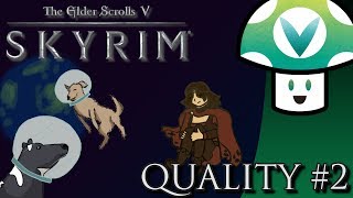 [Vinesauce] Vinny - That Skyrim Quality Part 2!