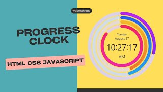 Progress Clock || HTML CSS JAVASCRIPT || Full Source Code