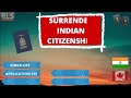 How to surrender Indian passport in Canada | Renounce Indian Citizenship | BLS International | 2024