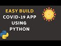 Develop A Covid-19  App With Python and Django | Build a covid-19 tracker application
