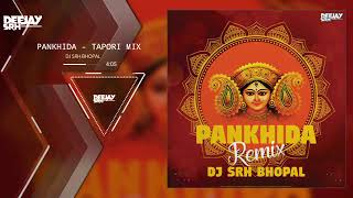 Pankhida - (Tapori Mix) Dj Srh Bhopal