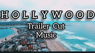 Hollywood Trailer Cut Music cinematic trailer Bgm #hollywood #music #trailer #bgm #backgroundmusic