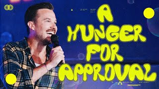 A Hunger For Approval — Daddy Issues — Rich Wilkerson Jr.