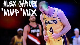 Alex Caruso~"MVP" Mix