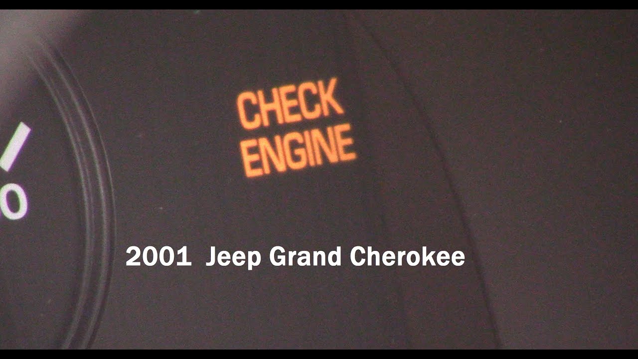 2001 Jeep Grand Cherokee Check Engine. - YouTube