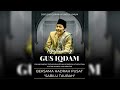 🔴LIVE - NGAJI BARENG GUS IQDAM BERSAMA SABILU TAUBAH