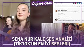 Sena Nur Kale | Ses Analizi ( TİKTOK'UN EN İYİ SESLERİ )