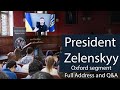 President Zelenskyy Addresses Oxford University