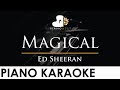 Ed Sheeran - Magical - Piano Karaoke Instrumental Cover with Lyrics