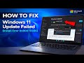 How to Fix Windows 11 Update Failed (Install Error 0x80070306)