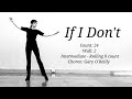 If I Don't [Line Dance]#yoonylinedance