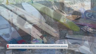 Charleston surfers prepare for upcoming competition season