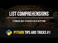 List Comprehensions - Python Tips and Tricks #1