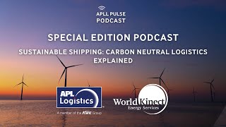 Ep 11 Sustainable Shipping - Carbon Neutral Logistics Explained