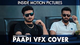 Paapi | Sidhu Moosewala | Vfx Cover Video | Inside Motion Pictures | 2020