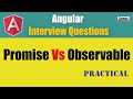 Angular Interview Questions - Promise Vs Observable - With Practical [.then(),.catch(), .subscribe]
