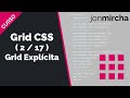 Curso Grid CSS: (2/17) Grid Explícita - #jonmircha