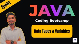 Ep#01 - Java Coding Bootcamp | Data Types & Variables | Java for beginners | DoCoNation