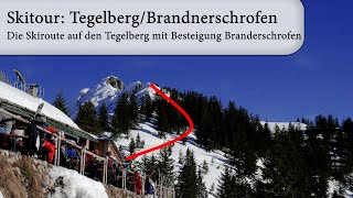 Skitour auf den Tegelberg/Brandnerschrofen