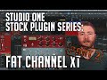 Studio One Stock Plugin Series: Fat Channel XT Part 2