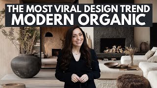 Organic Modern: The Most Viral 2026 Home Trend You should be Doing Now!!! How to Nail this Style!