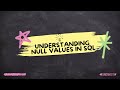 Understanding NULL in SQL | What It Means and How to Handle It #sqltutorial #sql