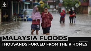 Thousands forced from their homes amid southern Malaysia floods
