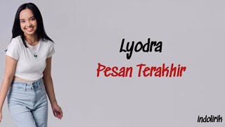 Lyodra - Pesan Terakhir | Lirik Lagu Indonesia