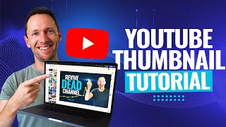 How To Make YouTube Thumbnails - Quick, Easy & Free!