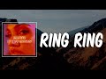 Lyric: Ring Ring by Mabel