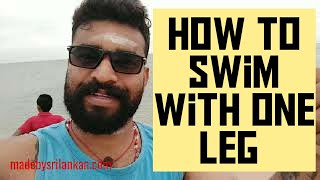 How to swim with one leg in  Ocean | great swimmer | Srilankan beach fun | அழகிய  யாழ்ப்பாண கடற்கரை