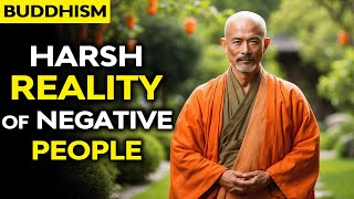 Embracing Positivity: Navigating the Harsh Realities of Negative People with Buddhist Wisdom