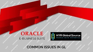 Oracle EBS - Common Issues in GL