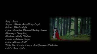 Sajna New Song | Bhinda Aujla | Bobby Layal | Feat Sunny Boy | Full HD Video