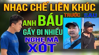 NHẠC CHẾ LK - NHÌN ANH BÁU GẦY ĐI NHIỀU QUÁ, CHÚC ANH VÀ THẦY MINH TUỆ BÌNH AN - LEE HT OFFICIAL