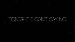 Timeflies - Tonight I Can't Say No (Lyric )