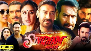 Singham Again Full Movie | Ajay Devgan | Karina Kapoor | Deepika Padukone | Ranveer | Review \u0026 Facts