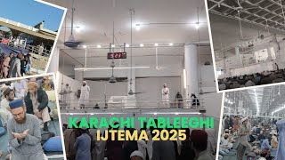 KARACHI TABLEEGHI IJTEMA 2025 | GULSHAN E BIHAR ORANGI TOWN KARACHI