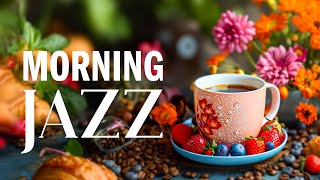 May Jazz Morning Music - Positive Energy of Instrumental Calm Jazz Music & Relax