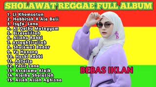 Kumpulan Lagu Sholawat Reggae Cover Terbaik | Dengarkan Sholawat Ini Agar Hati Tenang Terbaru