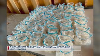 Three arrested for methamphetamine manufacturing in North Edwards