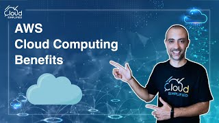 AWS - Cloud Computing benefits - 002