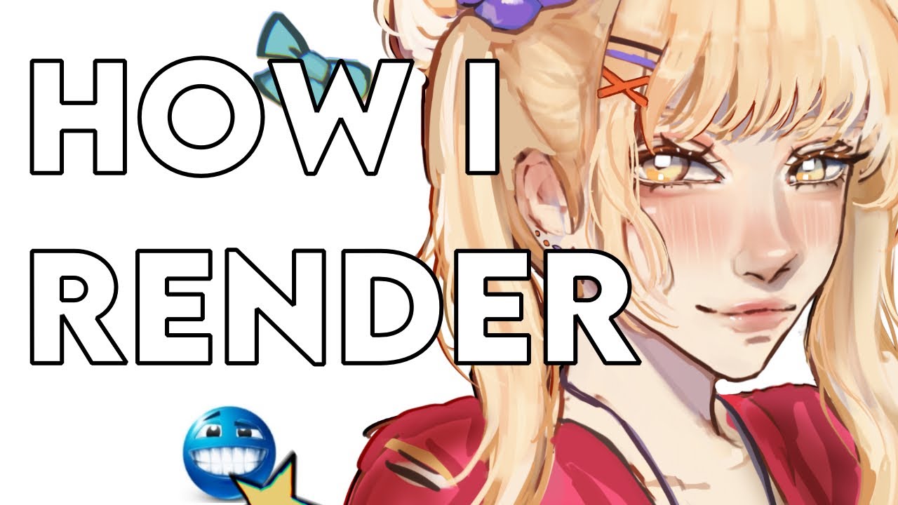 How I Render My Art Youtube