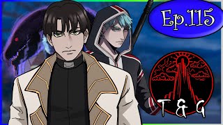 Towers & Gods Ep. 115 - Acceptance