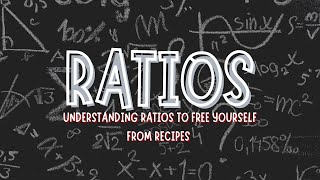 Master Ratios: Cook with Freedom — No Recipes Needed