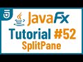 SplitPane | JavaFX GUI Tutorial for Beginners