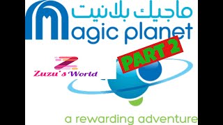 Magic Planet  Part 2