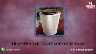 Webbing Tape And Polypropylene Twine By J. P. Fibres, Delhi